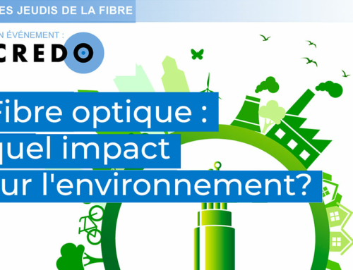 Jeudi de la Fibre :  » Fibre optique : quel impact sur l’environnement ? »