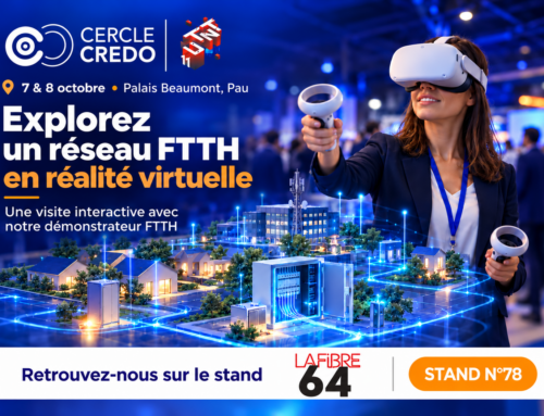 Le Cercle CREDO à l’UTNT 2026 : explorez un réseau FTTH en réalité virtuelle